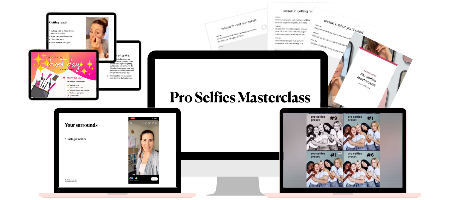Previews of the Pro Selfies Masterclass. 